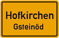 Straßen in Hofkirchen Gsteinöd