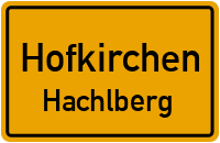 Straßenverzeichnis Hofkirchen Hachlberg