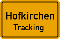 Tracking in HofkirchenTracking