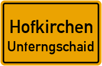 Straßen in Hofkirchen Unterngschaid