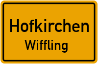 Straßen in Hofkirchen Wiffling