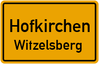 Straßen in Hofkirchen Witzelsberg