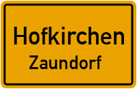 Zaundorf in HofkirchenZaundorf