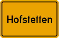 Hofstetten in Bayern