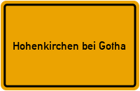 City Sign Hohenkirchen bei Gotha