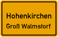 Hofstraße in HohenkirchenGroß Walmstorf