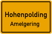 Straßen in Hohenpolding Amelgering