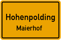 Straßen in Hohenpolding Maierhof