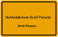 Friedrichsthaler Straße in Hohenselchow-Groß PinnowGroß Pinnow