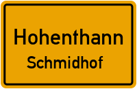Schmidhof in HohenthannSchmidhof