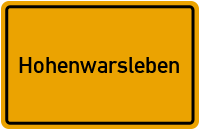 Ortsschild von Gemeinde Hohenwarsleben in Sachsen-Anhalt