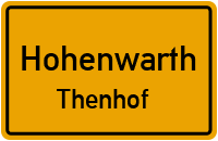 Straßenverzeichnis Hohenwarth Thenhof