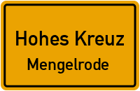 Stadtgasse in 37308 Hohes Kreuz (Mengelrode)