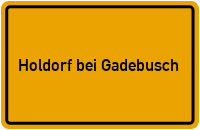 City Sign Holdorf bei Gadebusch