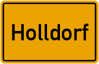 Ortsschild von Holldorf in Mecklenburg-Vorpommern