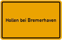 City Sign Hollen bei Bremerhaven