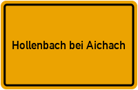 City Sign Hollenbach bei Aichach