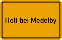 City Sign Holt bei Medelby