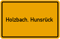 City Sign Holzbach, Hunsrück
