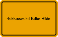 City Sign Holzhausen bei Kalbe, Milde
