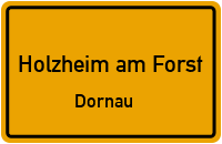 Dornau in Holzheim am ForstDornau