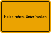 City Sign Holzkirchen, Unterfranken