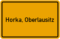 City Sign Horka, Oberlausitz