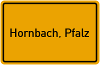Ortsschild von Stadt Hornbach, Pfalz in Rheinland-Pfalz