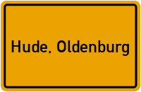 Ortsschild von Hude, Oldenburg in Niedersachsen