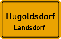 Dorfstraße in HugoldsdorfLandsdorf
