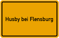 Ortsschild Husby bei Flensburg