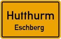 Straßen in Hutthurm Eschberg