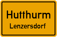 Straßen in Hutthurm Lenzersdorf