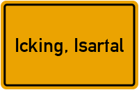 City Sign Icking, Isartal