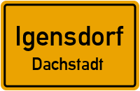 Straßenverzeichnis Igensdorf Dachstadt