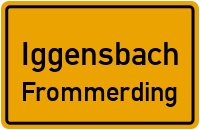 Straßen in Iggensbach Frommerding