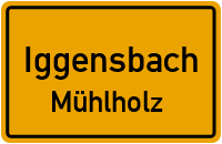 Straßen in Iggensbach Mühlholz