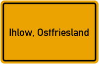 City Sign Ihlow, Ostfriesland