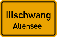 Straßenverzeichnis Illschwang Altensee