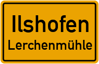 Lerchenmühle in 74532 Ilshofen (Lerchenmühle)