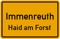 Straßen in Immenreuth Haid am Forst
