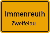 Zweifelauer Straße in ImmenreuthZweifelau