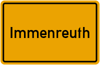 Ortsschild von Gemeinde Immenreuth in Bayern