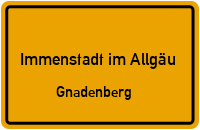 Alpenstraße in Immenstadt im AllgäuGnadenberg