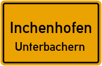 Unterbachern in InchenhofenUnterbachern