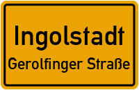 Stattlerstraße in IngolstadtGerolfinger Straße