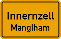 Straßen in Innernzell Manglham