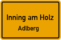 Adlberg in Inning am HolzAdlberg