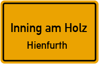 Straßen in Inning am Holz Hienfurth