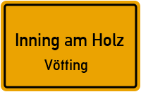 Straßen in Inning am Holz Vötting